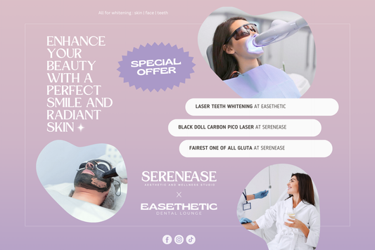 Enhance Your Beauty Inside and Out: Serenease and Easethetic Partner to Offer Complete Wellness Solutions